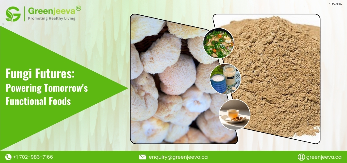 Functional Foods Superstars: Organic Lion's Mane Powder and Other Mushroom
